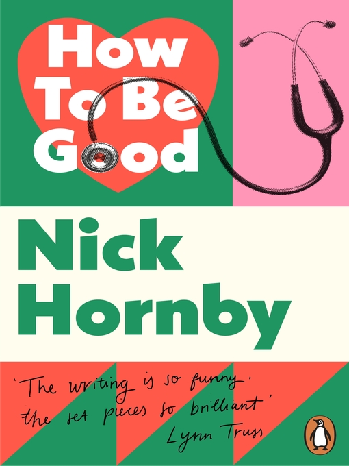Title details for How to be Good by Nick Hornby - Wait list